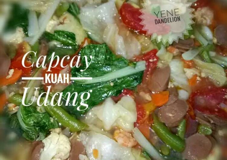 gambar untuk resep Capcay Kuah Udang #Dandelion