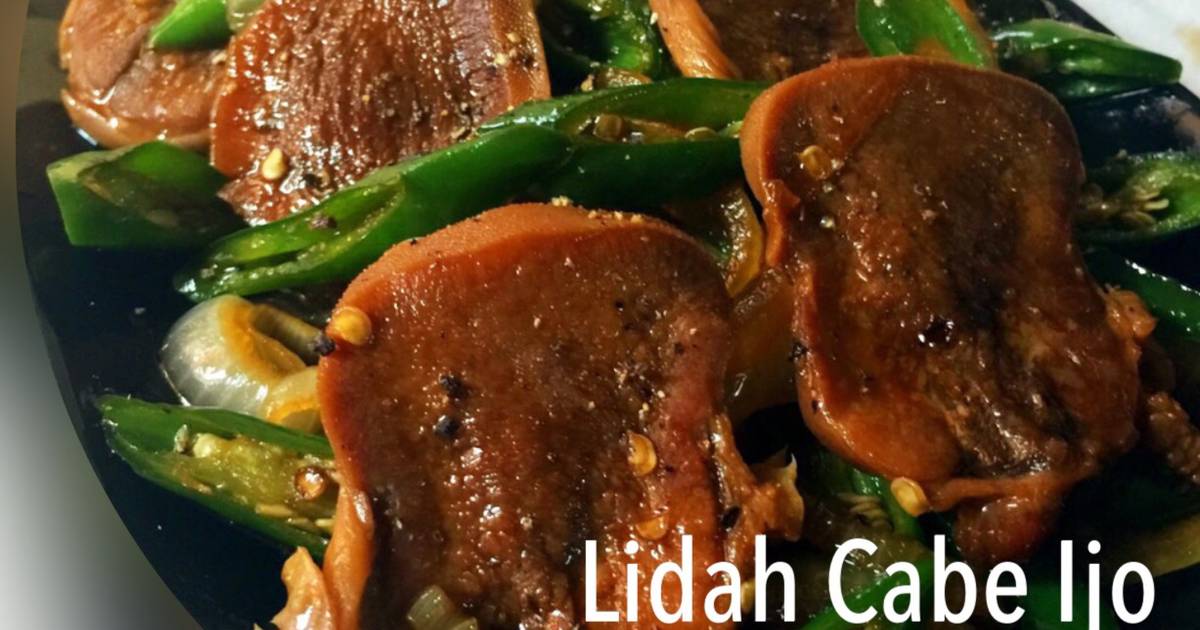  Resep  Lidah  Sapi  Cabai Hijau oleh Sherry Cookpad