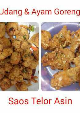 Udang & Ayam Goreng Saos Telor Asin