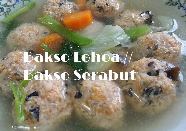 Resep BAKSO LOHOA / BAKSO SERABUT Kiriman dari Raniefelanie