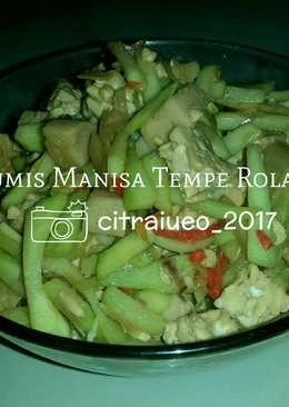 Tumis Manisa Tempe Rolade