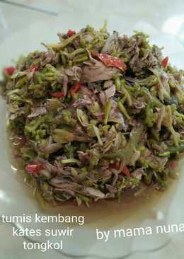 Tumis kembang kates suwir tongkol by Mama nuna