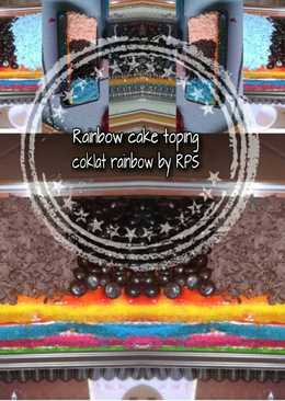 Rainbowcake toping rainbow coklat by rumah puding shakilla