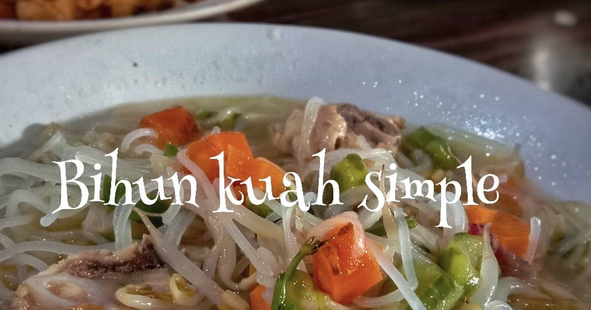 3.474 resep bihun kuah enak dan sederhana - Cookpad