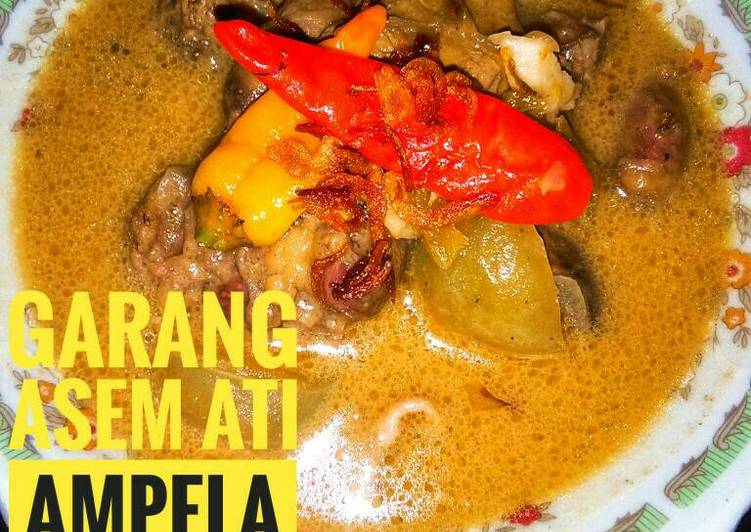 resep lengkap untuk Garang Asem Ati Ampela