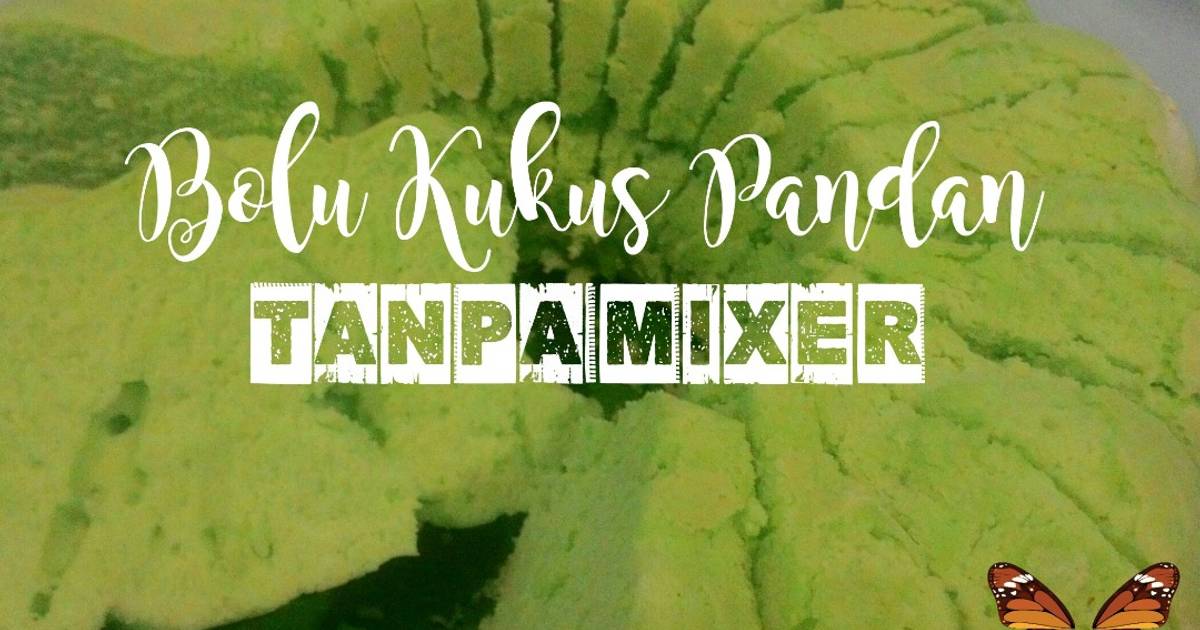 Resep Bolu Kukus Pandan - Tanpa Mixer