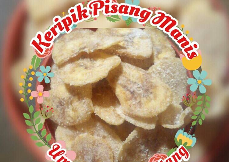 Keripik Pisang Manis sungguh renyah sekali
