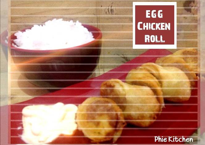 Resep Egg chicken Roll ala bento (Frozen food) oleh Phie 