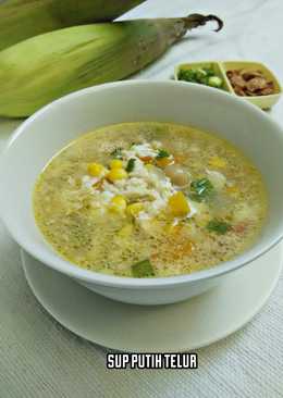 Sop Jagung Manis Putih Telur