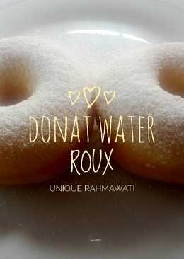 Donat water roux (tangzhong)