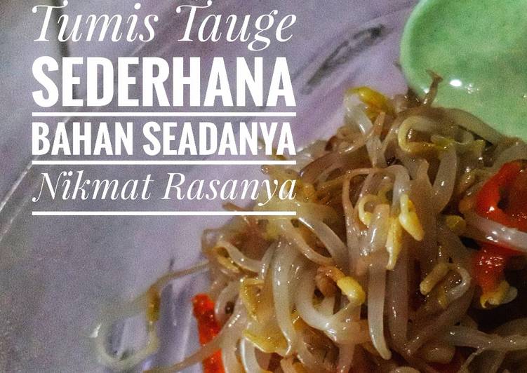 Tumis Tauge Sederhana & Mudah