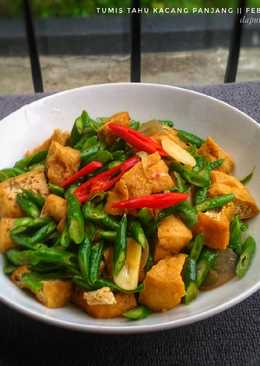 Tumis tahu kacang panjang