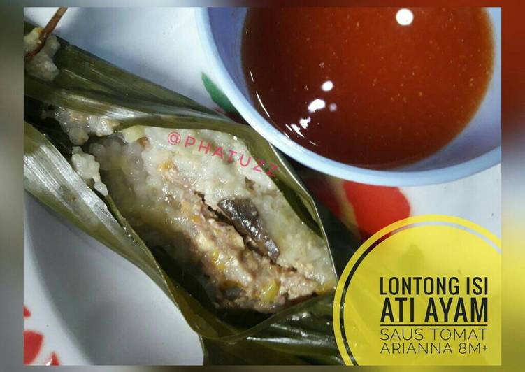 Resep Lontong Isi Ati Ayam Saus Tomat (MPAsi Arianna 8 m+) Karya
Kholifatus Sauda