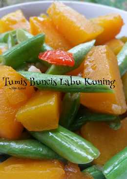 Tumis Buncis Labu Kuning