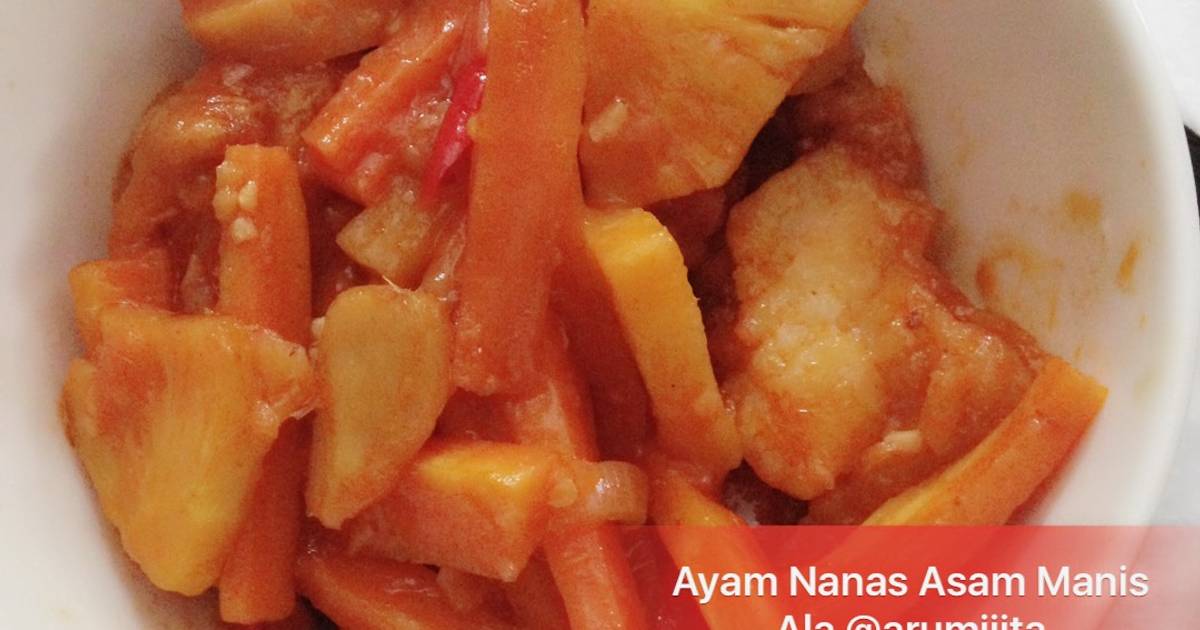  Resep  Ayam  Nanas  Asam  Manis  oleh arumiiita Cookpad