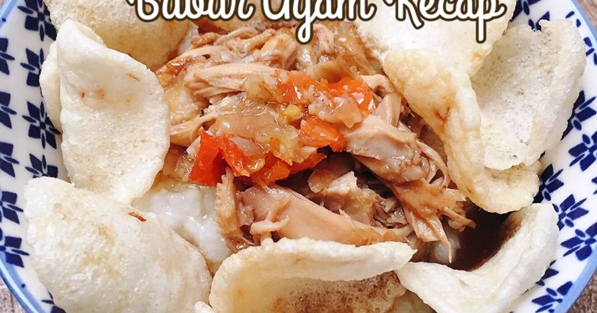 Resep Bubur Ayam Kecap ala Iris May