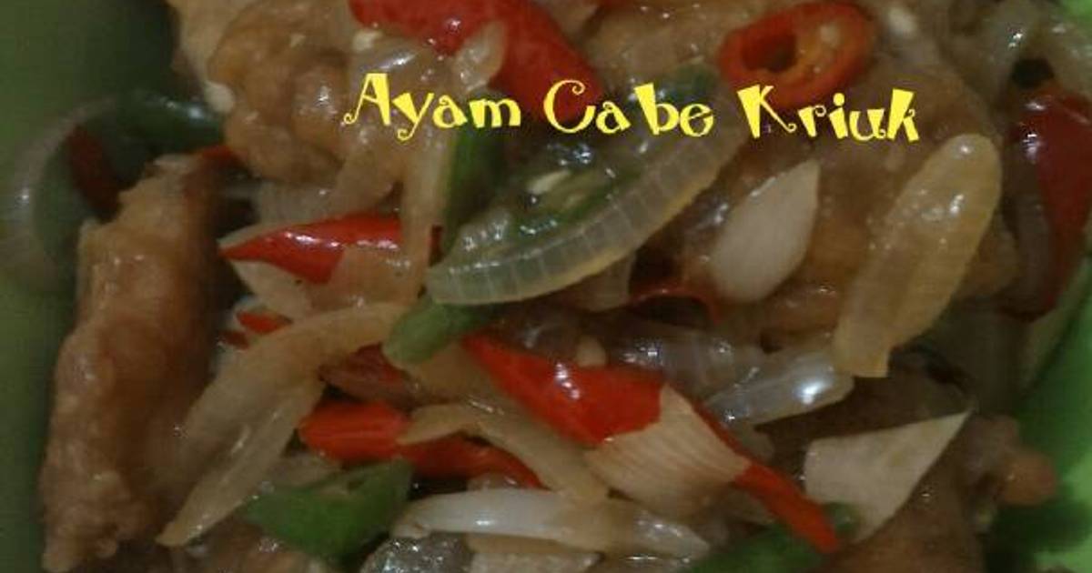 Resep Ayam Cabe Kriuk 3 Langkah ala Bunda RvAl