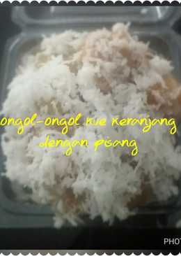 Ongol Ongol Kue Keranjang & Pisang