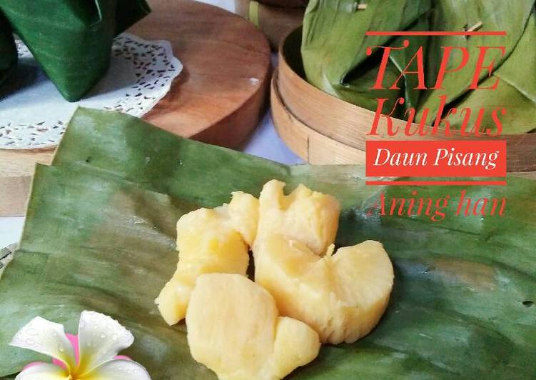 Resep ??TAPE KUKUS Daun Pisang Oleh Aning Han