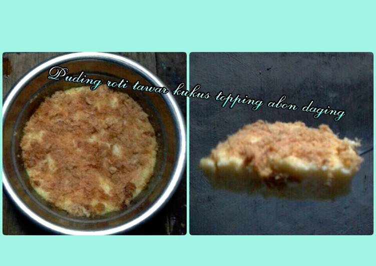  Resep   Puding  roti  tawar  kukus topping abon daging oleh 