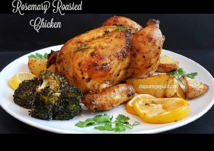 Resep Rosemary Roasted Chicken Ayam Panggang Rosemary 