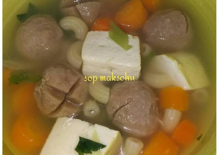 cara membuat Sop Maksohu (macaroni baso tahu)