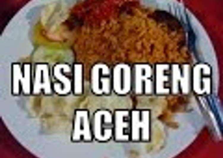resep lengkap untuk Nasi goreng aceh