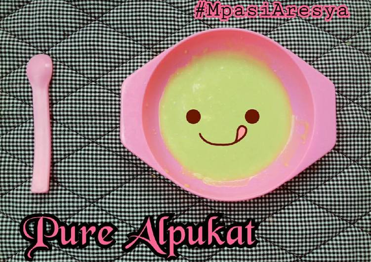 resep masakan Mpasi 6m+ : Pure Alpukat