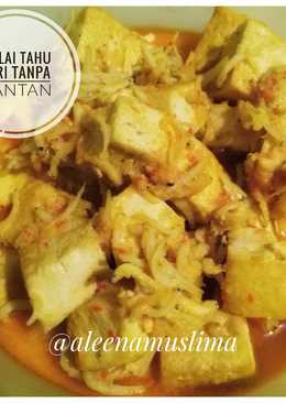 Gulai Tahu Teri Tanpa Santan #Selasabisa