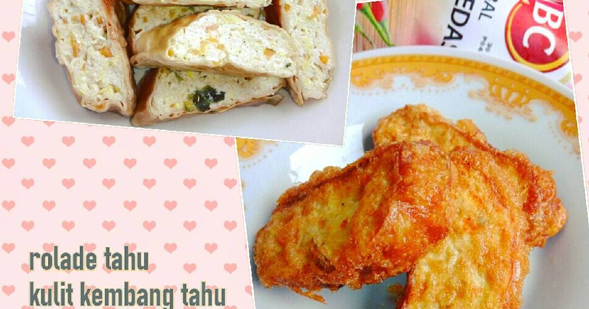 26 resep kulit kembang tahu enak dan sederhana - Cookpad