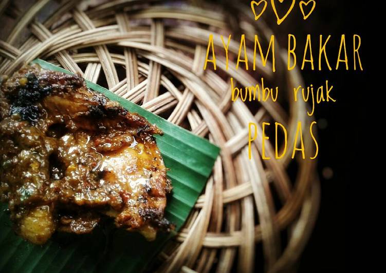 Resep Ayam bakar bumbu rujak pedas - eby ebz