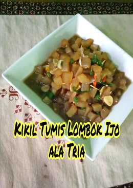 Kikil Tumis Lombok Ijo ala Tria