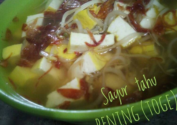 cara membuat Sayur bening (tahu toge)