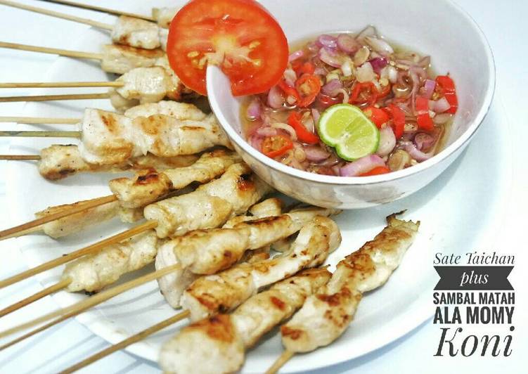 Resep Sate taichan plus sambal matah By Koni Rosyala