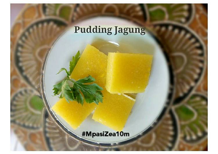 resep masakan Puding Jagung Manis : Selingan Mpasi Zea 10m