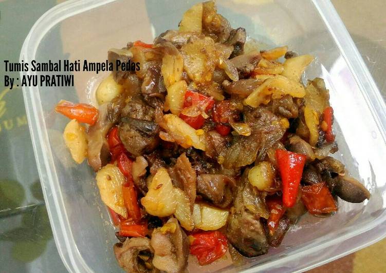 bahan dan cara membuat Tumis sambal goreng hati ampela pedas