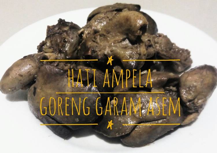 Hati Ampela Goreng Garam Asem #bikinramadhanberkesan