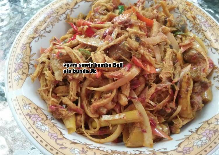 resep makanan Ayam suwir Bali ala bunda Jk