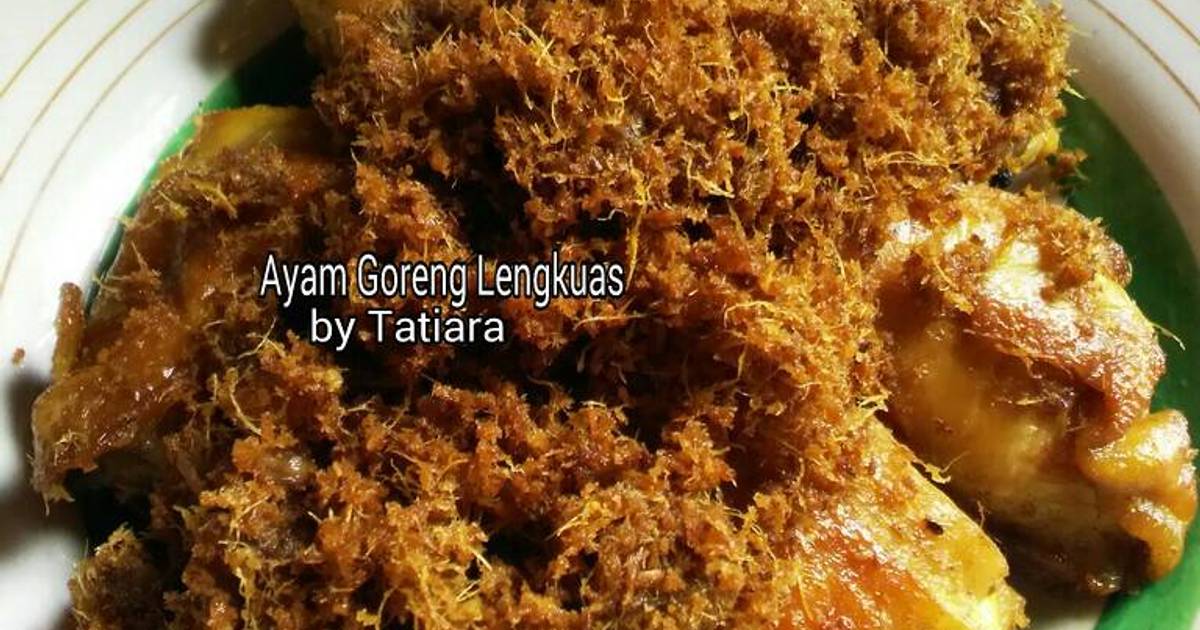  Resep AYAM Goreng Lengkuas  oleh Tatiara Cookpad