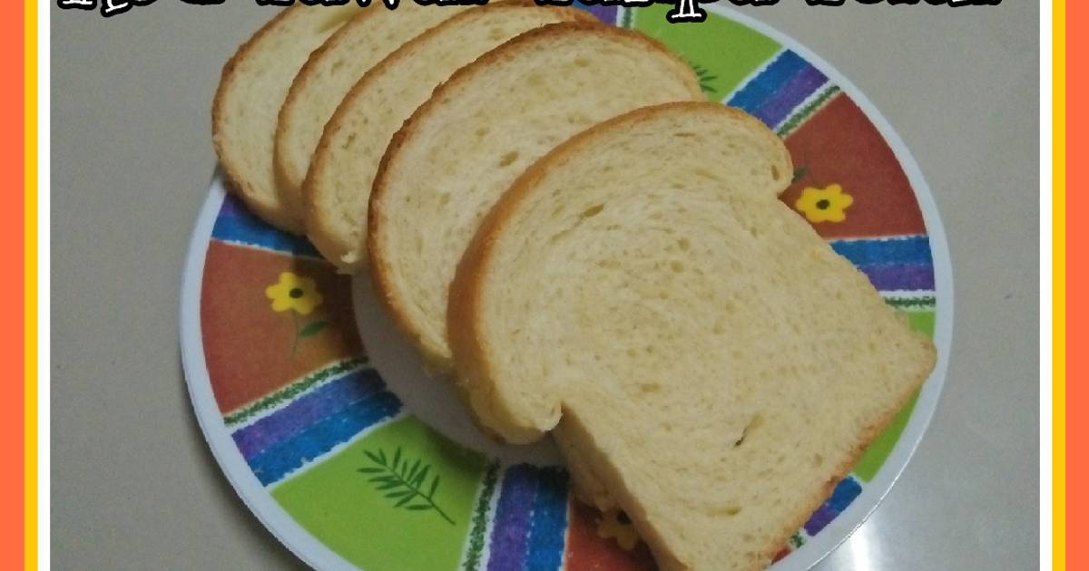 10.410 resep roti tawar enak dan sederhana - Cookpad