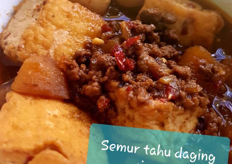 bahan dan cara membuat Semur Tahu Daging cincang ekonomis