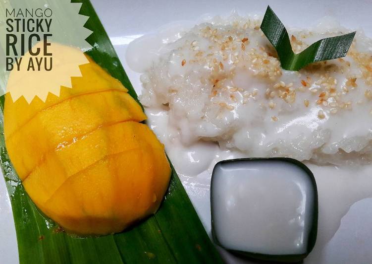 Resep Mango Sticky Rice Kiriman dari AyuAnita Petrisia