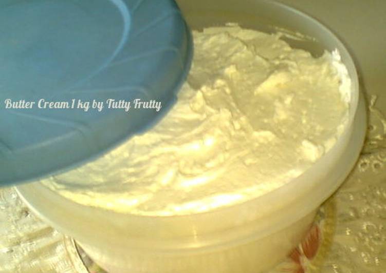 Resep Butter Cream 1 kg Kiriman dari Tutty Frutty