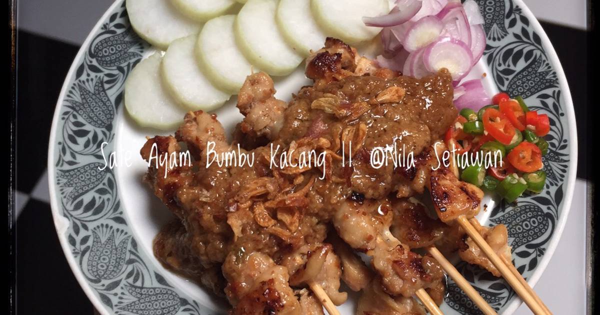 703 resep sate ayam bumbu kacang enak dan sederhana Cookpad