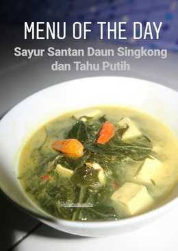 Sayur Santan Daun Singkong dan Tahu Putih