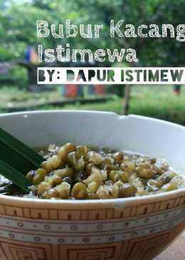 Bubur Kacang Ijo Istimewa