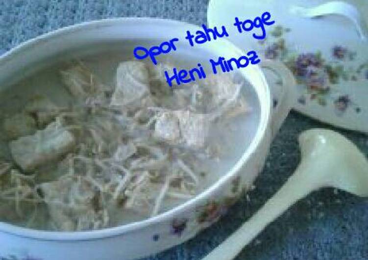 Resep Opor tahu toge #MenuSehatAnak Oleh Dapua Uni Heni