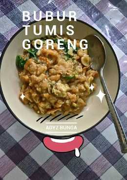 Bubur Tumis