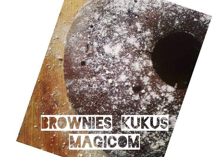 bahan dan cara membuat Brownies kukus magicom