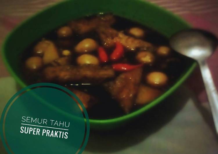 Resep Semur Tahu Praktis Bumbu Iris Kiriman dari Afriza Hanifa